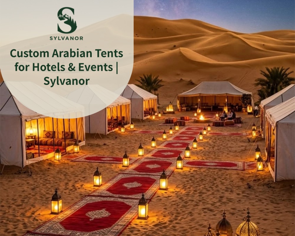 Custom Arabian Tents for Hotels & Events | Sylvanor